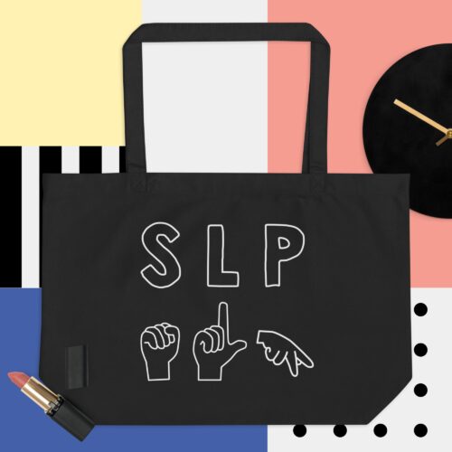 SLP Large Organic Tote Bag with ASL Finger Spelling - Perfect for Carrying Speech Therapy Materials